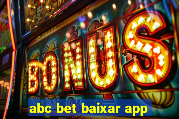 abc bet baixar app